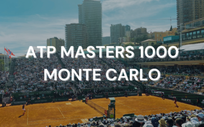 Présentation du tournoi ATP Masters 1000 de Monte Carlo
