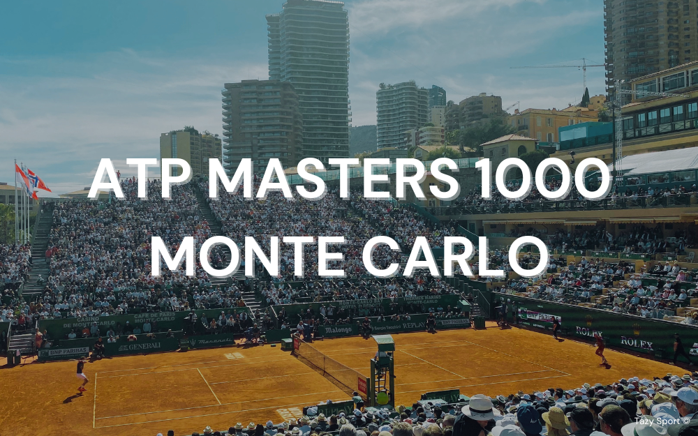 Présentation du tournoi ATP Masters 1000 de Monte Carlo